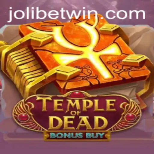 Discover the Thrills of TempleofDeadBonusBuy with JOLIBET PH